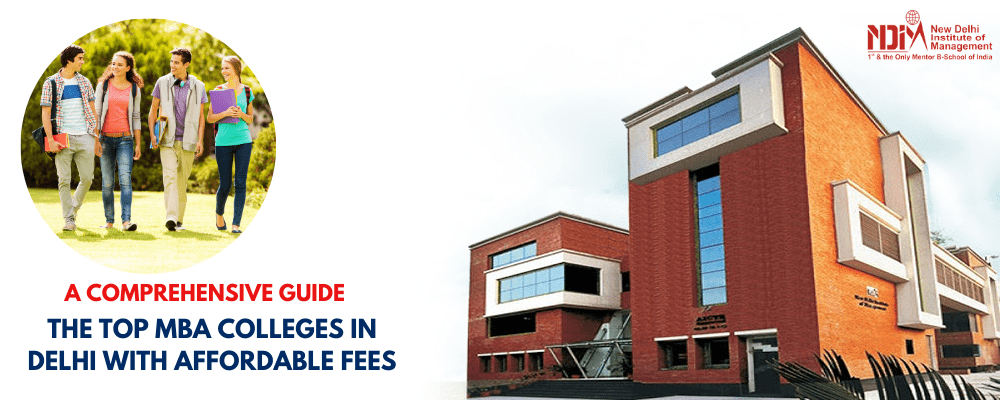 The Top MBA Colleges in Delhi