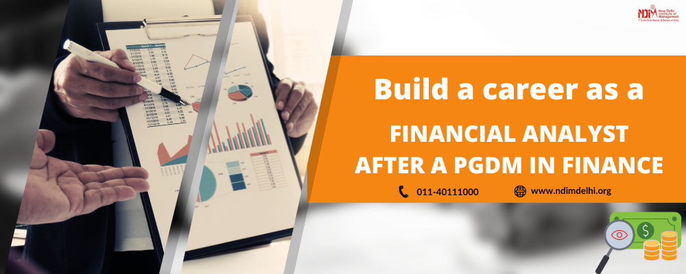 Build a career as a Financial Analyst after PGDM