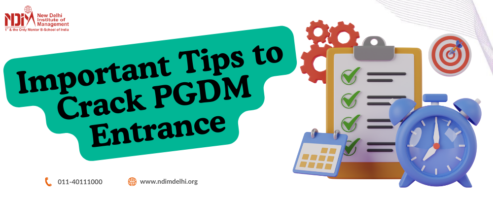 Important Tips to Crack PGDM Entrance