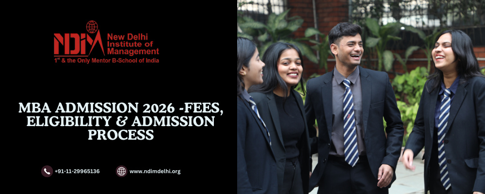 mba admission 2026 -fees, eligibility & admission process at ndim delhi