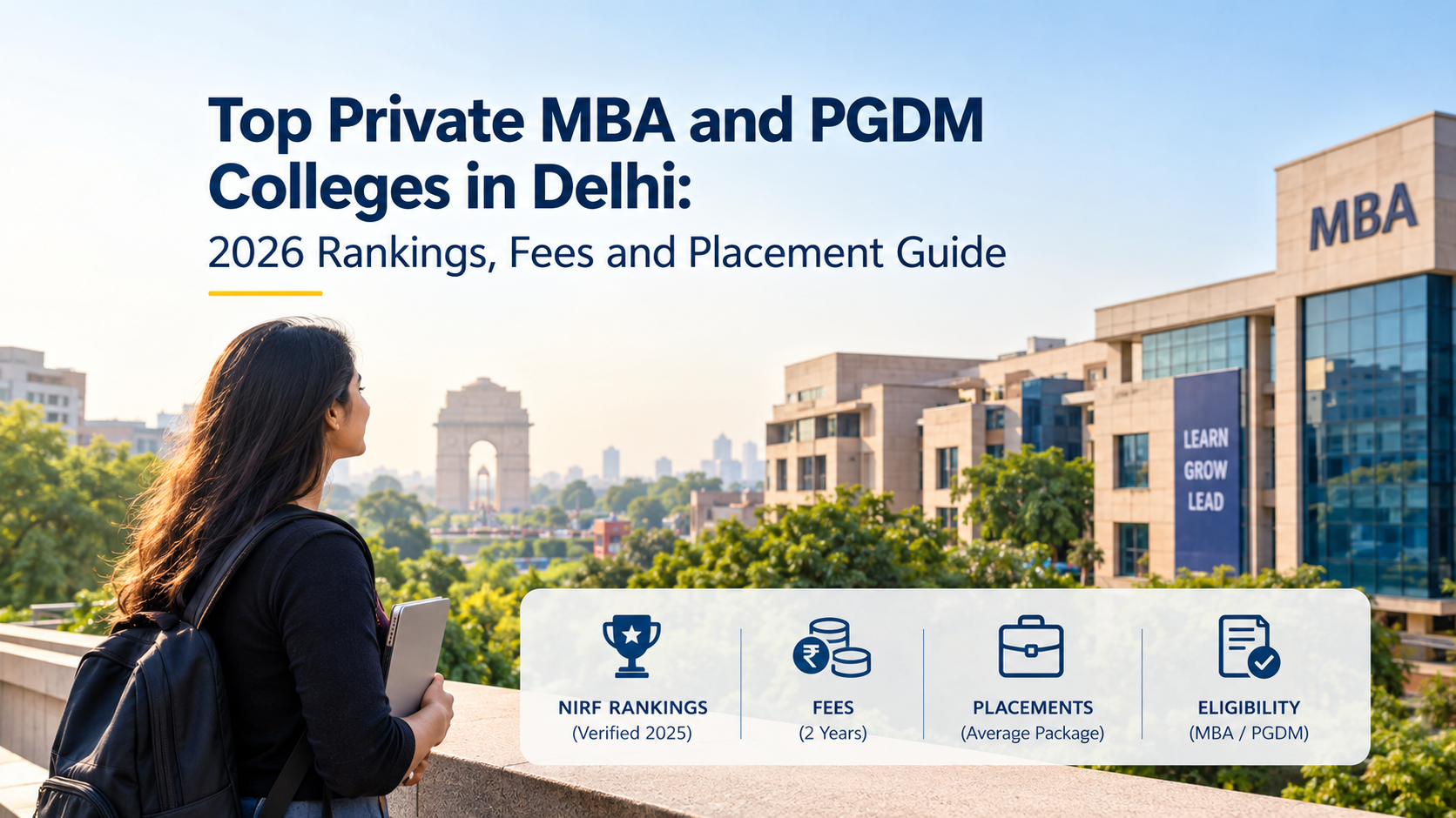 Top private MBA and PGDM colleges in Delhi with 2026 rankings, fees, placements and eligibility guide