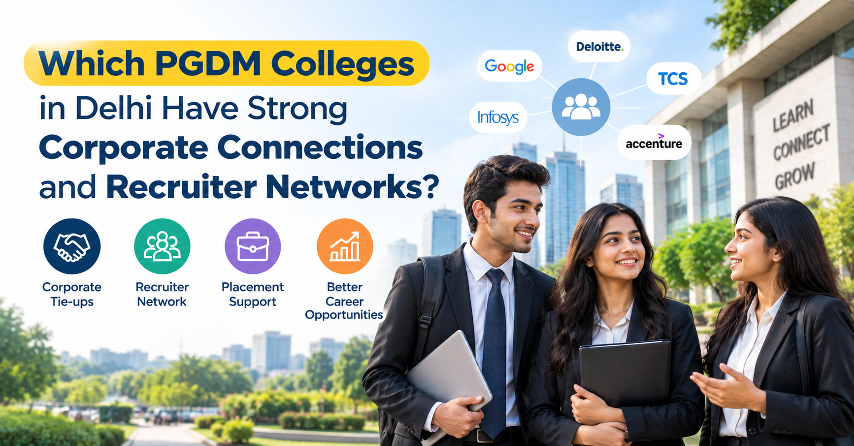 PGDM colleges in Delhi with strong corporate connections, recruiter networks, placement support, and career opportunities.