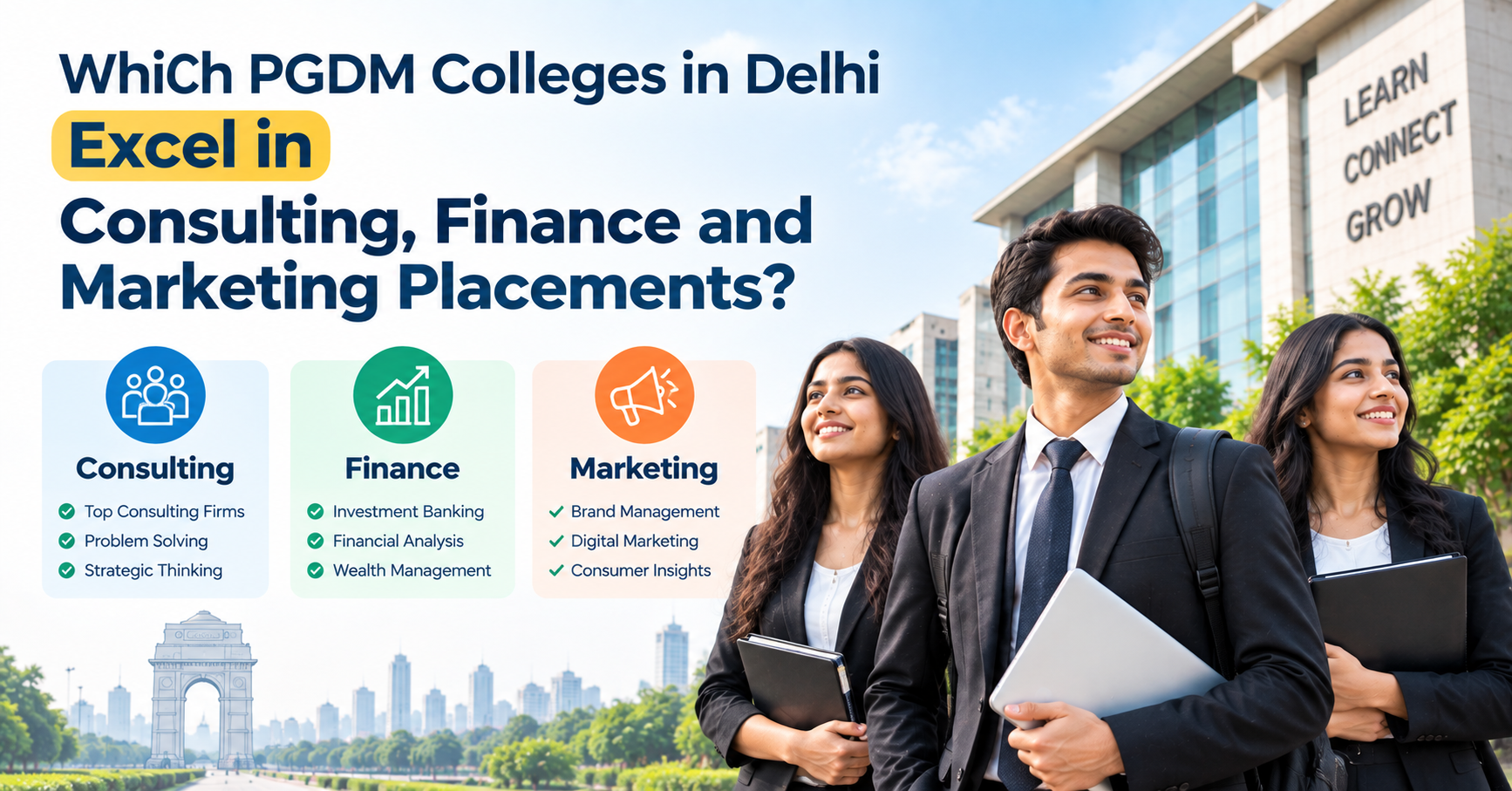 Which PGDM Colleges in Delhi Excel in Consulting, Finance and Marketing Placements?